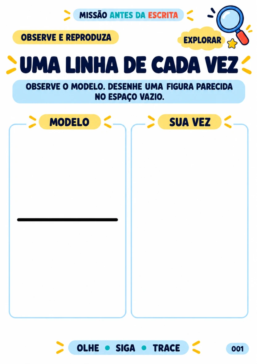 Atividade real: Observe o modelo e desenhe uma figura parecida, nível Explorar